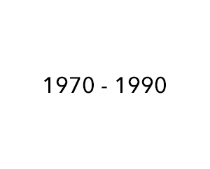 1970 – 1990